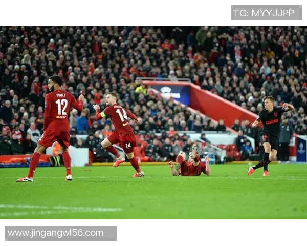 欧冠惊天逆转利物浦5-0马竞十大进球瞬间引爆全场激情