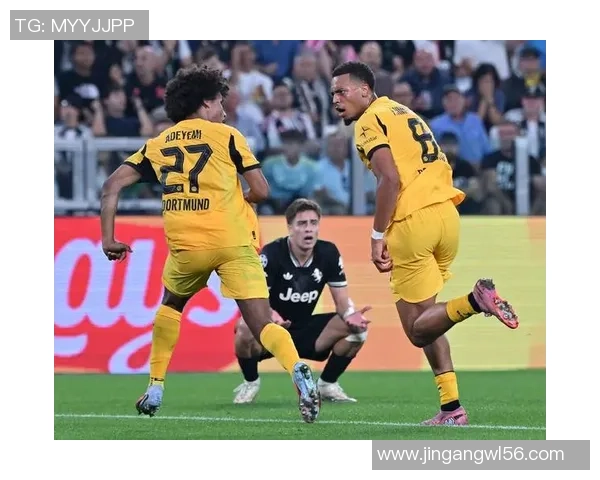 西甲精彩对决尤文图斯大胜多特蒙德全场沸腾补时进球成焦点